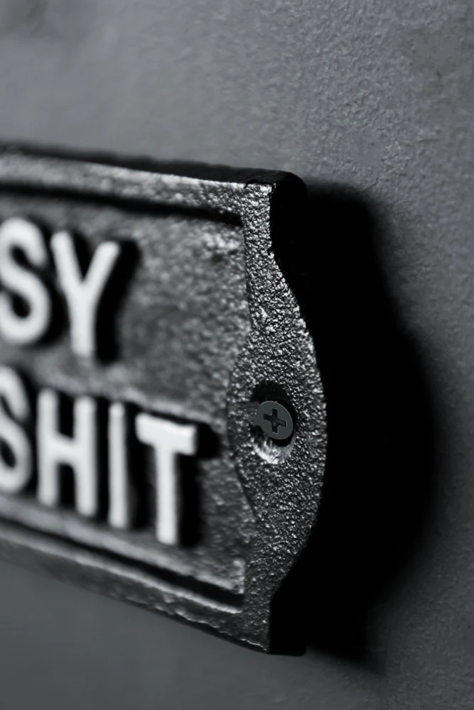 Too Busy For Bullshit Sign - Image 3
