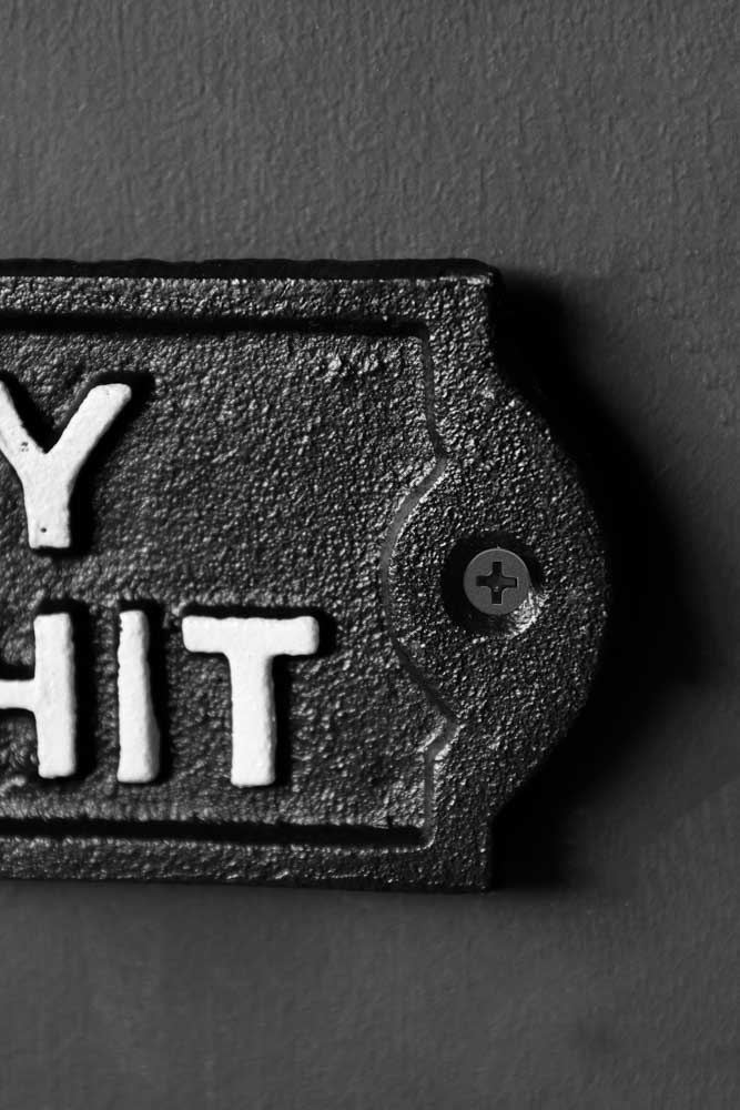 Too Busy For Bullshit Sign - Image 4